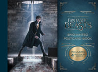 Fantastic Beasts and Where to Find Them Enchanted Postcard Book - Titan Books