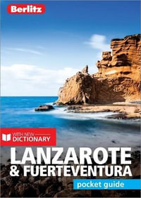 Lanzarote & Fuerteventura : Berlitz Pocket Travel Guide - Berlitz Travel Guide