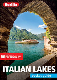 Italian Lakes : Berlitz Pocket Travel Guide - Berlitz Travel Guide