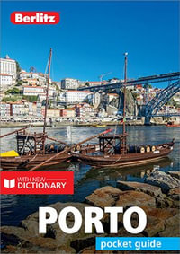 Porto : Berlitz Pocket Travel Guide - Berlitz Travel Guide