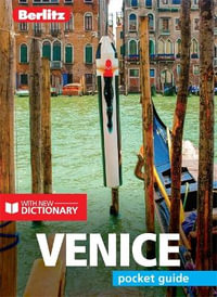 Venice : Berlitz Pocket Guide (Travel Guide with Dictionary) - Berlitz Travel Guide