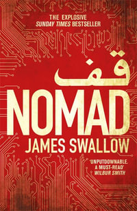 Nomad : Marc Dane : Book 1 - James Swallow