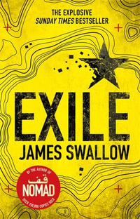 Exile : Marc Dane Book 2 - James Swallow