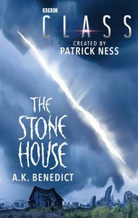 The Stone House : Class - A.K.Benedict