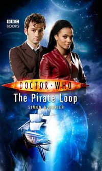 Doctor Who : The Pirate Loop - Simon Guerrier