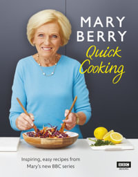 Mary Berry's Quick Cooking - Mary Berry