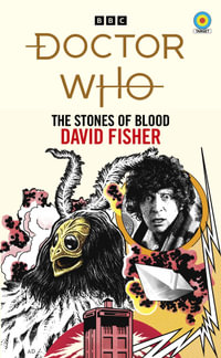 Doctor Who: The Stones of Blood : (Target Collection) - David Fisher