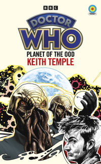 Doctor Who: Planet of the Ood : (Target Collection) - Keith Temple