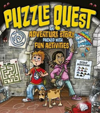 Puzzle Quest : An Adventure Story packed with Fun Activities - Lisa Regan