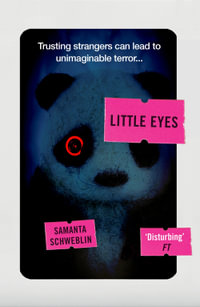 Little Eyes - Samanta Schweblin