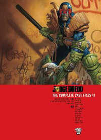 Judge Dredd : The Complete Case Files 41 - John Wagner