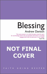 Blessing : Revised Updated Edition - Andrew Davison