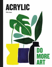 Acrylic : Do More Art - Rita Isaac