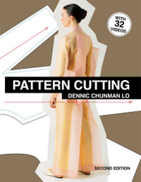 Pattern Cutting : Second Edition - Dennic Chunman Lo