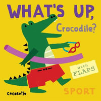 What's Up Crocodile?: Sport : Sport - Cocoretto