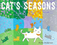 Cat's Seasons (PB) : Child's Play Library - Airlie Anderson