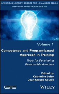 Competence and Program-based Approach in Training : Tools for Developing Responsible Activities - Catherine Loisy