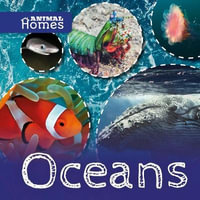 Oceans : Animal Homes : Animal Homes - John Wood