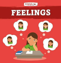 Feelings : A Focus On... - John Wood