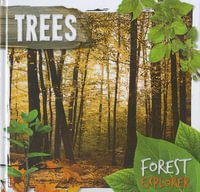 Forest Explorer : Trees : Forest Explorer - Robin Twiddy