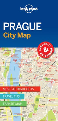 Prague City Map : Lonely Planet City Map - Lonely Planet