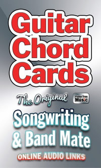 Guitar Chords Card Pack : The Original Songwriting & Band Mate - Flame Tree Studio