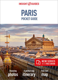 Paris : Insight Guides Pocket Travel Guide with free eBook - Insight Guides Travel Guide