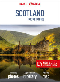 Scotland : Insight Guides Pocket Travel Guide - Insight Guides Travel Guide