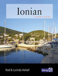 Ionian : Corfu, Levkas, Cephalonia, Zakinthos and the adjacent mainland coast to Finakounda - Rod Heikell