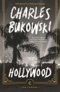 Hollywood : Canons - Charles Bukowski