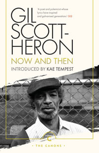 Now And Then : Canons - Gil Scott-Heron