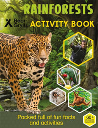 Bear Grylls Sticker Activity: Rainforest - Bear Grylls