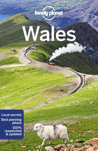 Wales : Lonely Planet Travel Guide : 7th Edition - Lonely Planet Travel Guide