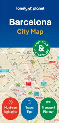 Barcelona City Map : Lonely Planet Travel Guide : 2nd Edition - Lonely Planet Travel Guide