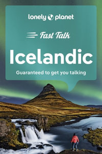 Fast Talk Icelandic : Lonely Planet Phrasebook : 2nd Edition - Lonely Planet