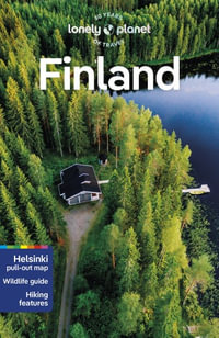 Finland : Lonely Planet Travel Guide : 10th Edition - Lonely Planet Travel Guide