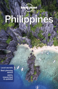 Philippines : Lonely Planet Travel Guide : 14th Edition - Lonely Planet Travel Guide