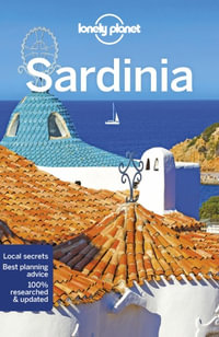 Sardinia : Lonely Planet Travel Guide : 7th Edition - Lonely Planet Travel Guide