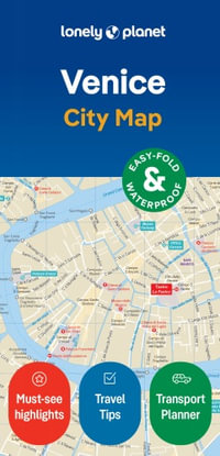 Venice City Map : Lonely Planet Travel Guide : 2nd Edition - Lonely Planet Travel Guide