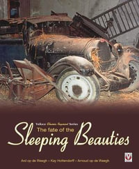 The Fate of the Sleeping Beauties : Classic Reprint - Ard op de Weegh