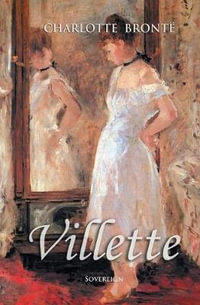 Villette - Charlotte Bronte