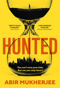 Hunted - Abir Mukherjee