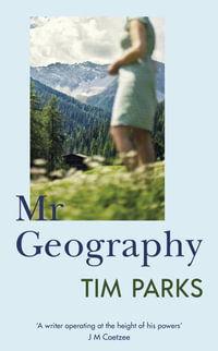 Mr Geography - Tim Parks