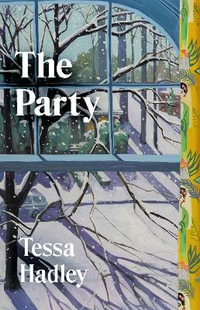 The Party - Tessa Hadley