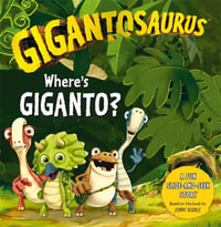 Where's Giganto? : (Gigantosaurus) - Cyber Group Studios