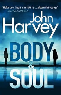 Frank Elder : Body and Soul : Frank Elder - John Harvey