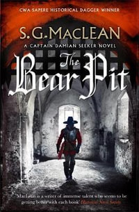 The Bear Pit : The Seeker 4 - S.G. MacLean