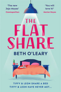 The Flatshare - Beth O'Leary