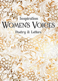 Verse to Inspire : Women's Voices Poetry & Letters : Inspiration - Various Poets