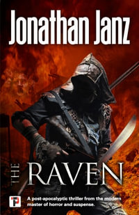 The Raven : The Raven - Jonathan Janz